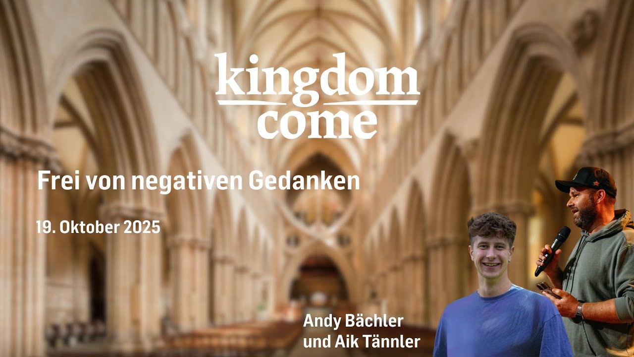 ICF Thun - Kingdom come - 19.10.2025