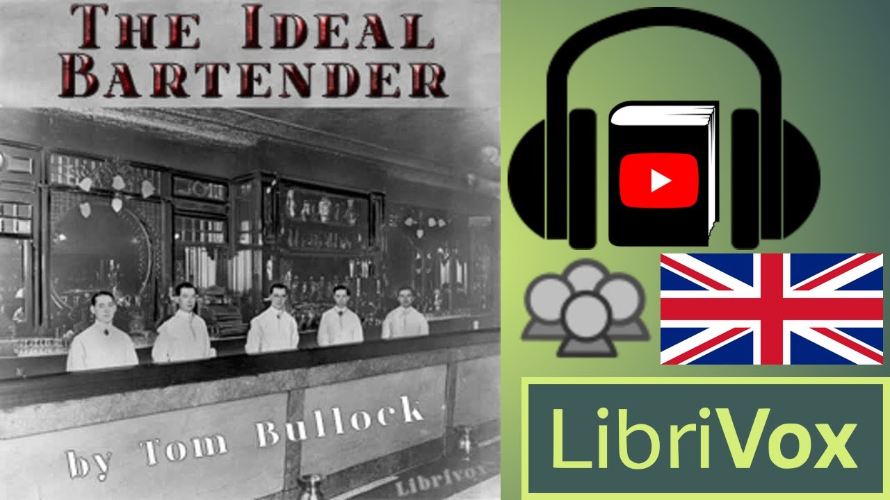 The Ideal Bartender by Tom BULLOCK read by Various | Full Audio Book