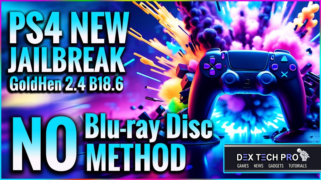Jailbreak PS4 with GoldHen 2.4 B18.6 — No Blu-ray Disc Required | Full Tutorial