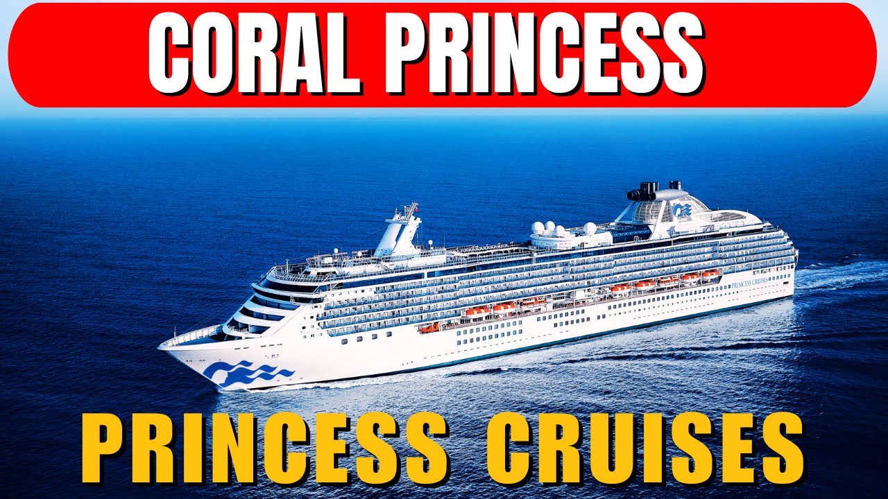 Обзор круизного лайнера Coral Princess 2025 | Роскошь и лучшие направления