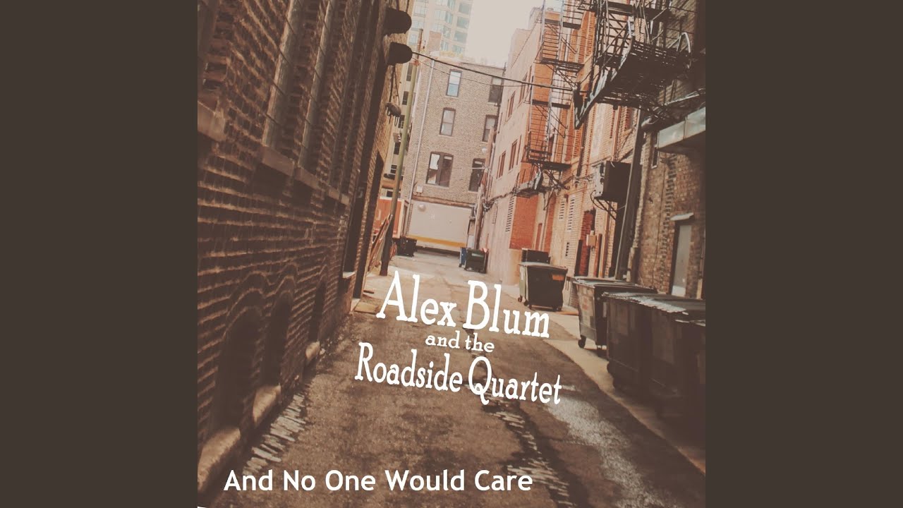 And No One Would Care