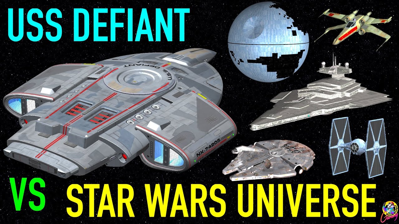 USS Defiant VS The Star Wars Universe - Star Trek Starship Battles