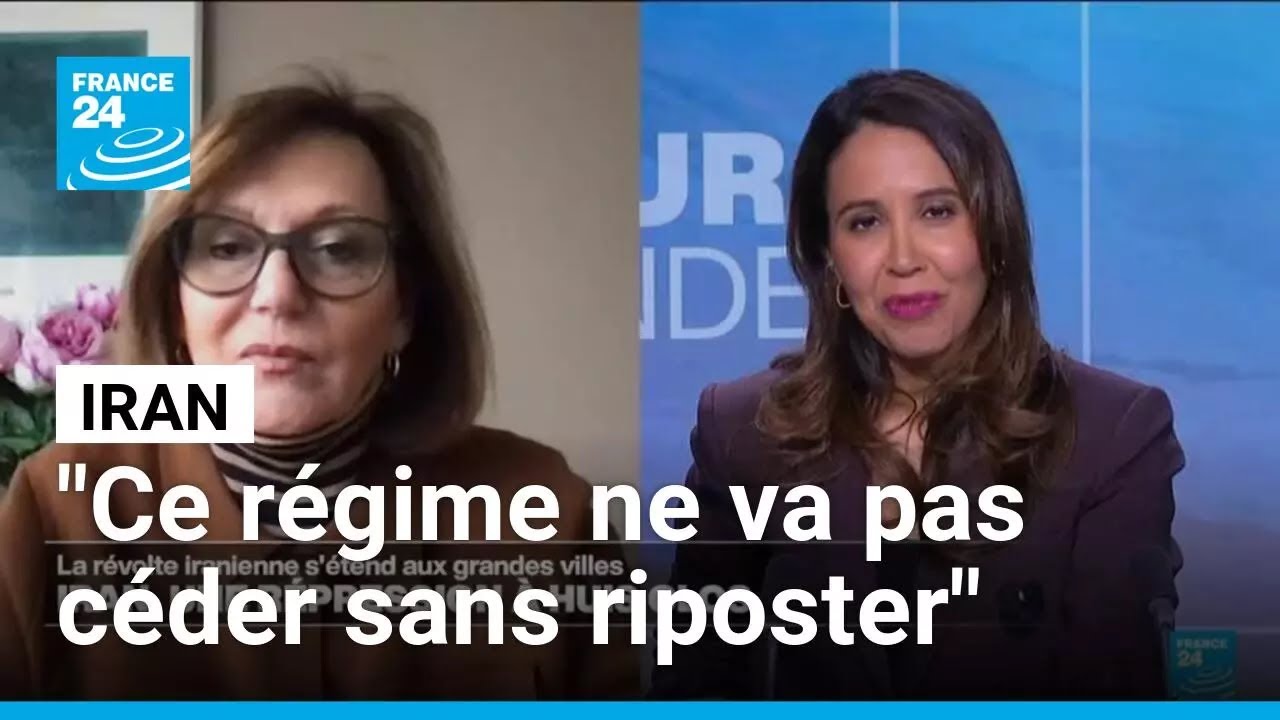 Manifestations en Iran : "ce régime ne va pas céder sans riposter" • FRANCE 24