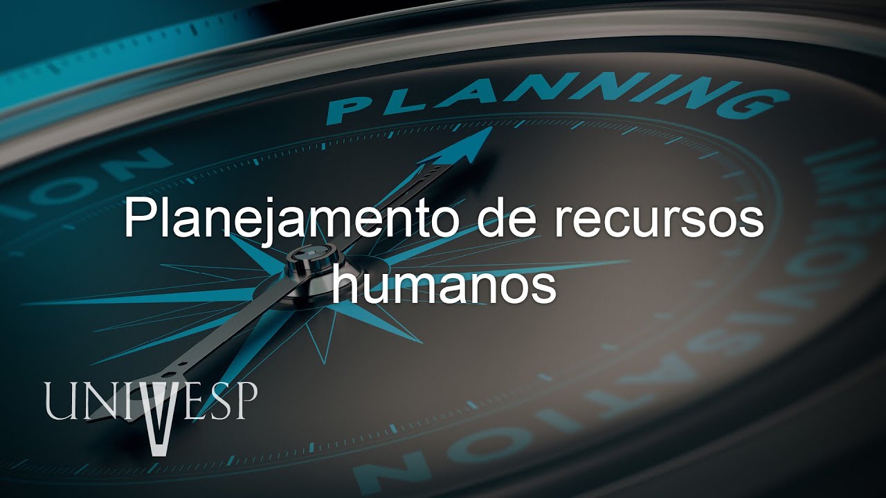 Planejamento Estratégico de Negócios - Planejamento de recursos humanos