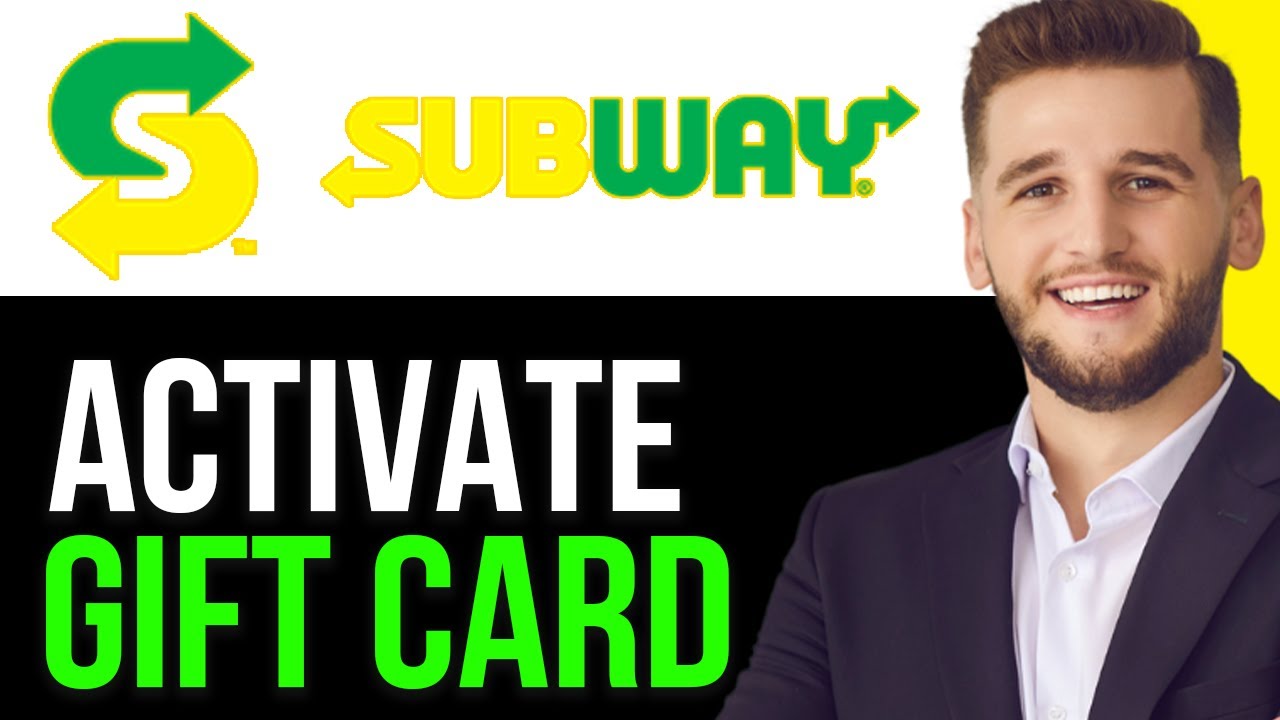 HOW TO ACTIVATE SUBWAY GIFT CARD ON THE APP 2025!(FULL GUIDE)