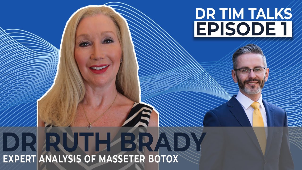 Expert Analysis Of Masseter Botox | Dr Tim Pearce & Dr Ruth Brady