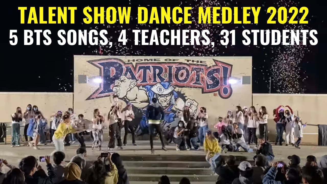 BTS DANCE MEDLEY - TEACHER & STUDENT TALENT SHOW 2022 (Beckman High School)