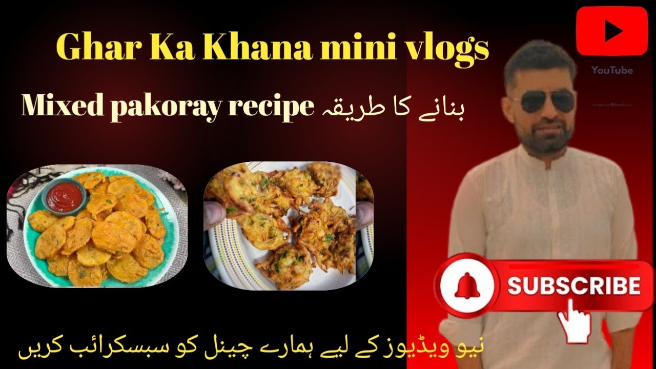 Mixed pakoray recipe quick and easy 