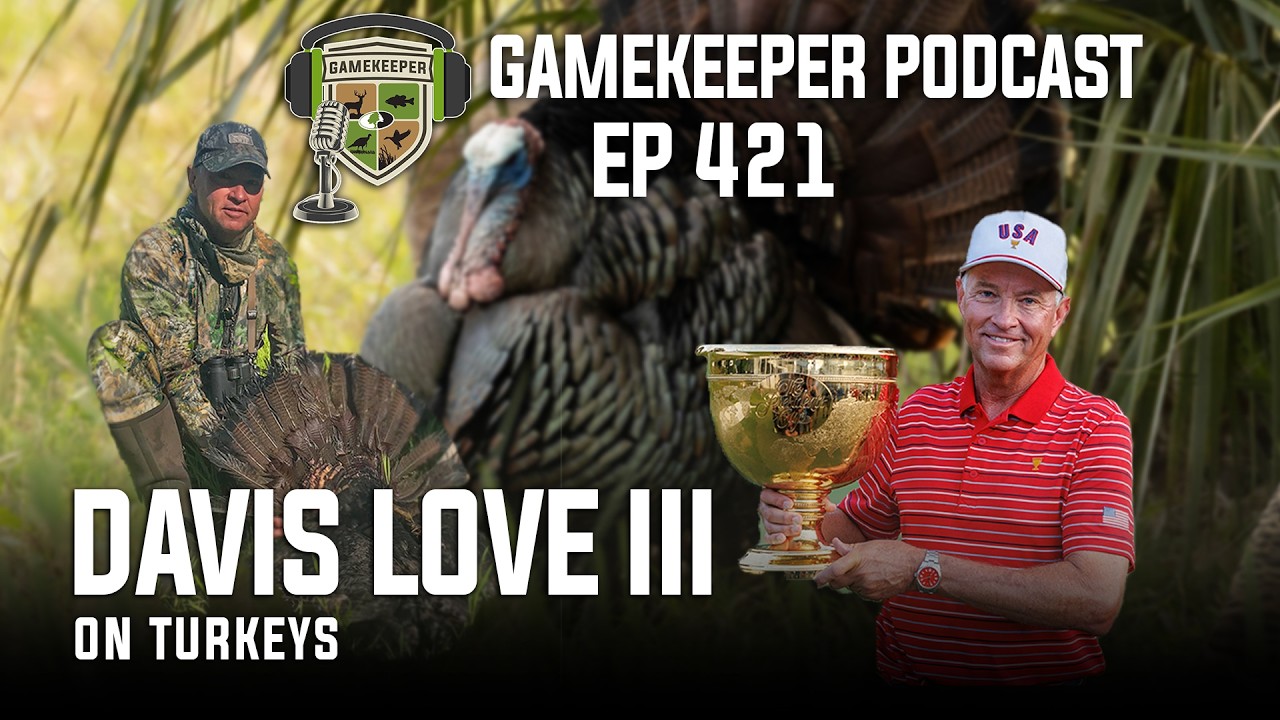 EP:421 | Davis Love III on Turkeys