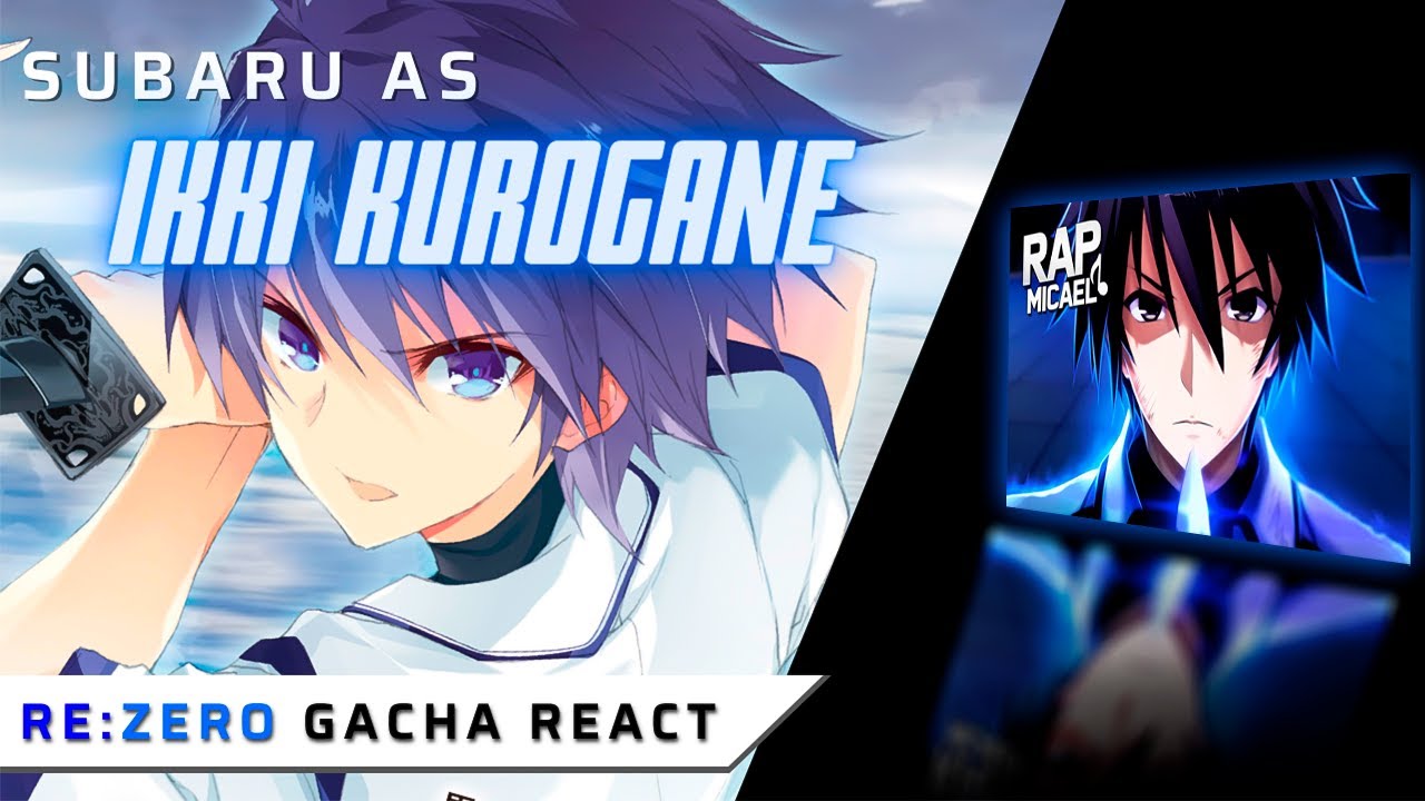 Re:Zero React To Subaru As Ikki Kurogane || Rap do Micael