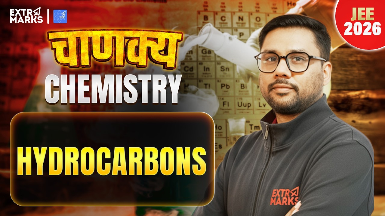 Hydrocarbons PYQ Practice 🔥 | Chanakya Series | JEE 2026 | Aman sir | 40 Questions