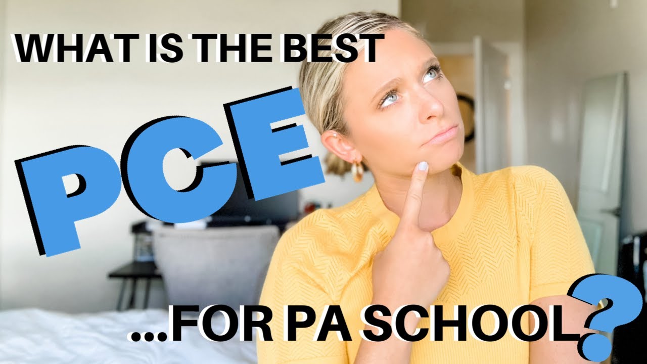 BEST PATIENT CARE EXPERIENCE FOR PA SCHOOL & Most Hands-On PCE Jobs | MY PATH TO PA - Sam Kelly