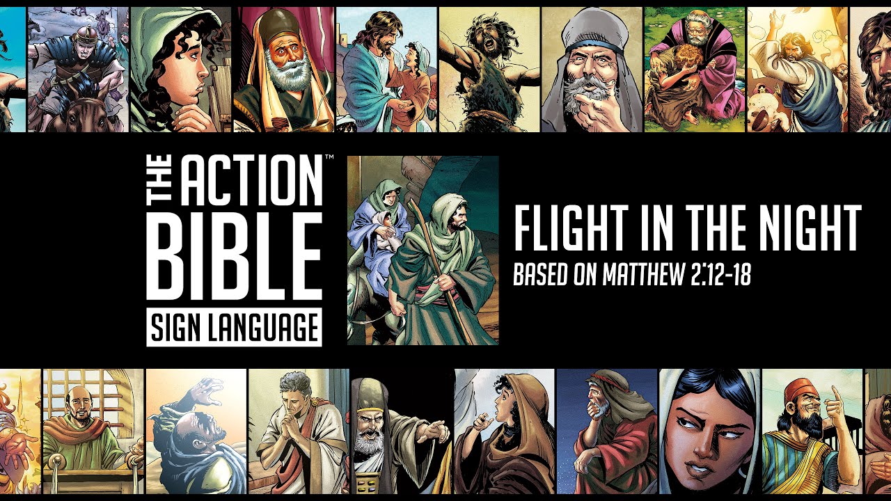 Flight in the Night | The Action Bible Sign Language - ASL Story 05