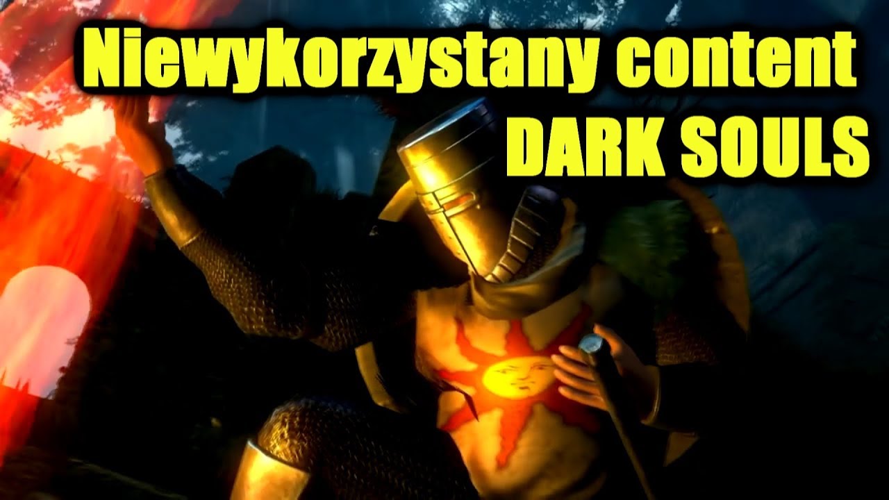 Niewykorzystany content DARK SOULS