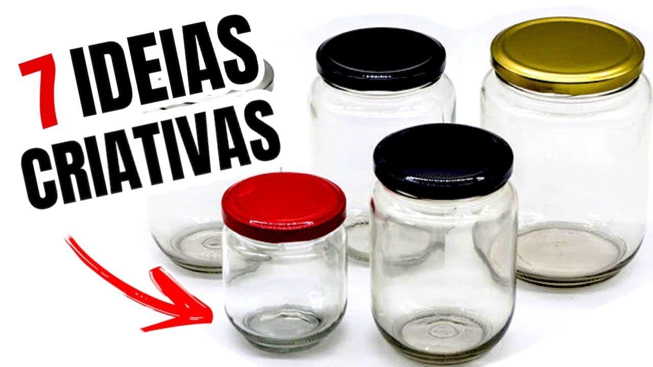 7 Ideias CRIATIVAS para reutilizar POTES de VIDRO PEQUENOS