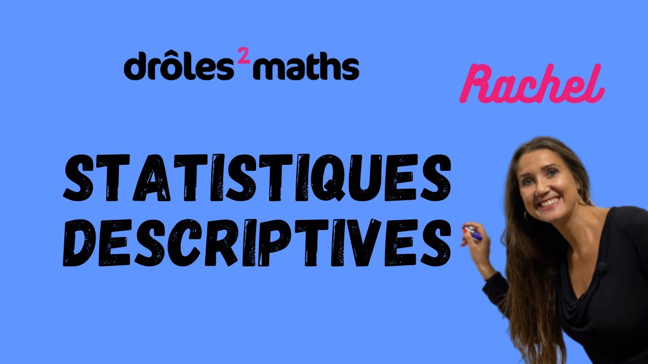 Replay Cours 2nde - Statistiques Descriptives