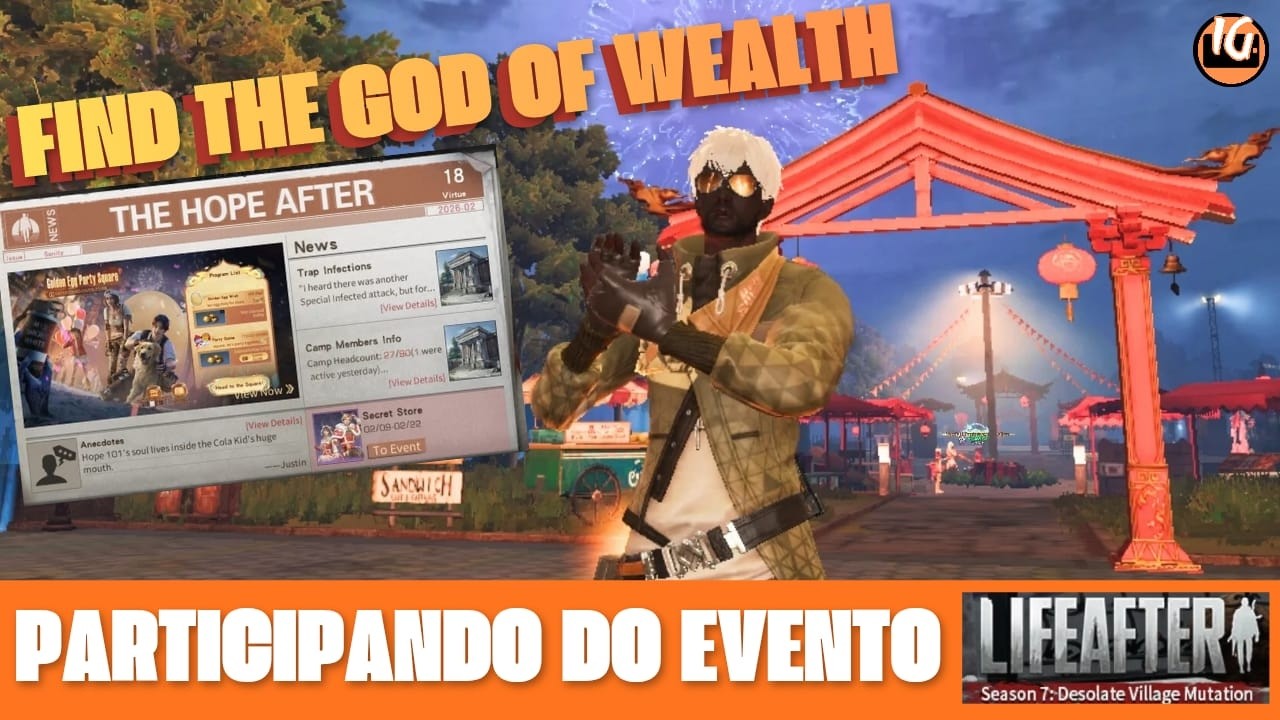 LifeAfter 2026 — Find the God of Wealth: Participating in the Event, vem conferir!