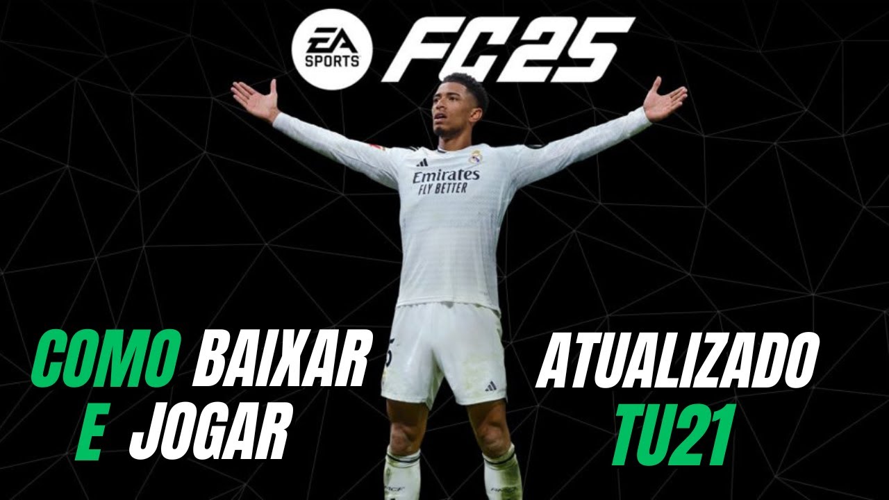 COMO BAIXAR E JOGAR EA FC 25 DE GRAÇA - VERSÃO DEFINITIVA!