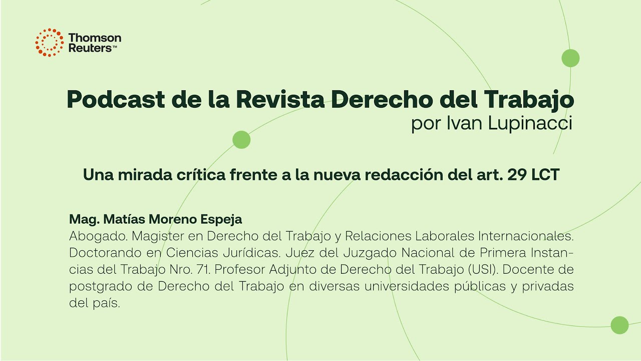 Una mirada crítica frente a la nueva redacción del art. 29 LCT. Junio 2025