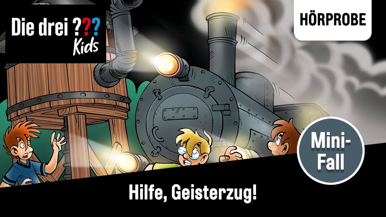 Die drei ??? Kids - Mini-Fall: Hilfe, Geisterzug! | H&ouml;rprobe zum H&ouml;rspiel