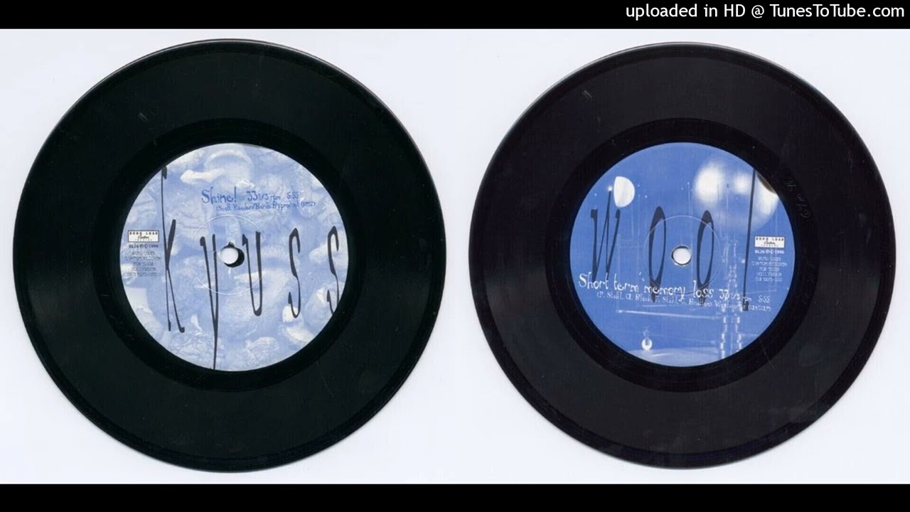 Kyuss / Wool - Shine! / Short Term Memory Loss [Vinyl Rip] (Full Split)
