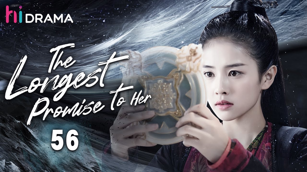 END【Multi-sub】EP56 The Longest Promise to Her | Love Between Demon and Witch|Bai Lu, Xu Kai |HiDrama