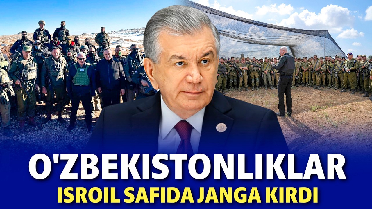 O'ZBEKISTONLIKLAR ISROILGA QO'SHILIB JANGA KIRDI