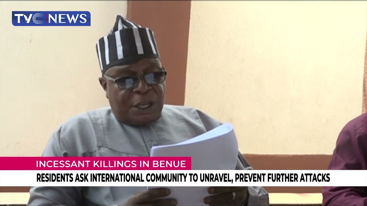 Benue Killing: Residents Ask International Community To Unravel, Prevent Further Attack