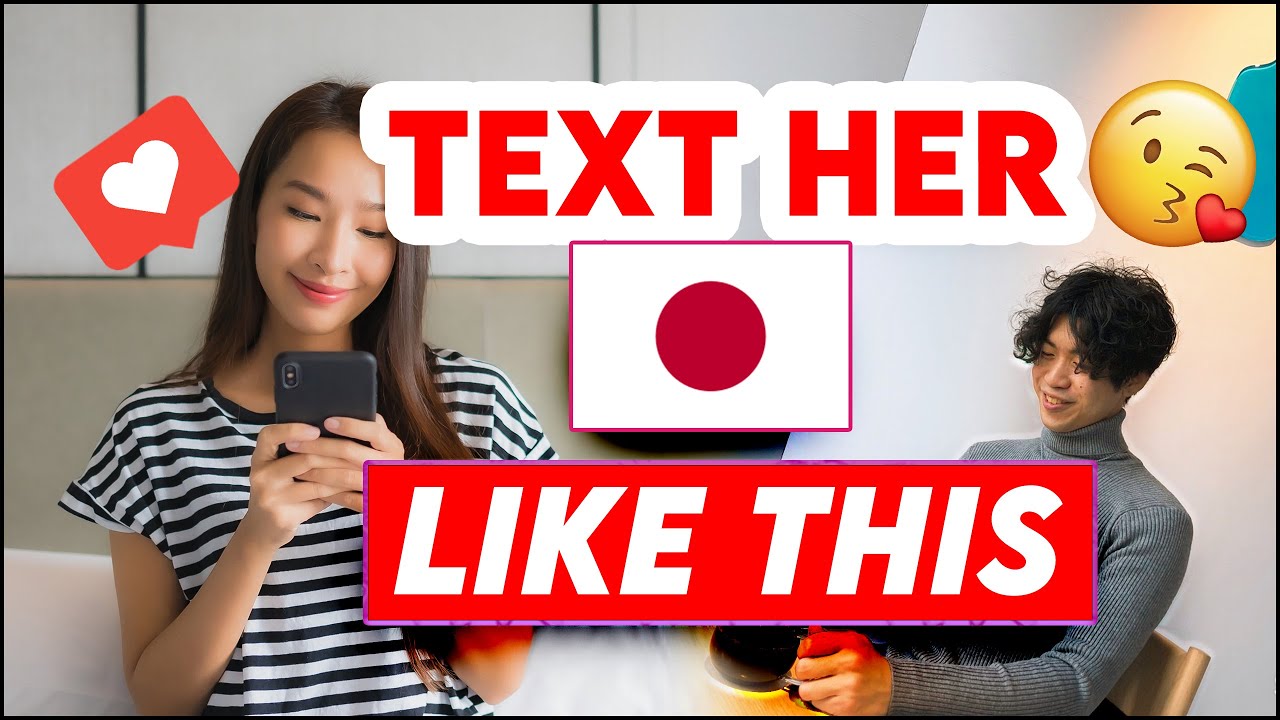 How To Text Japanese Girls