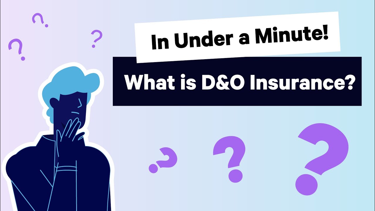 What is D&O Insurance? (Explained in Under a Minute!)