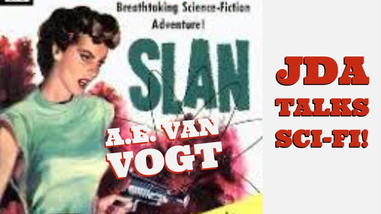 #VintageSciFiMonth - Celebrating A. E. Van Vogt and His Wacky Telepathic Sci-Fi Novel, SLAN!