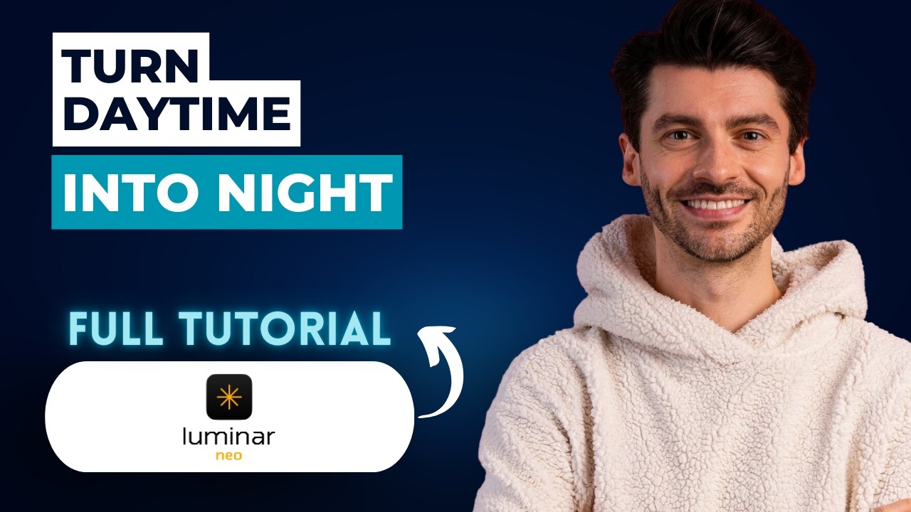 How to Turn Daytime Into Night with Luminar Neo [2026 Full Guide]