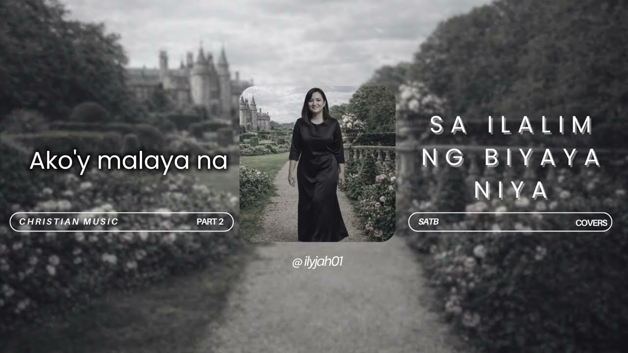 Sa Ilalim ng Biyaya Niya | SATB Cover by Ilyjah, Heneral Macky, Aronymity