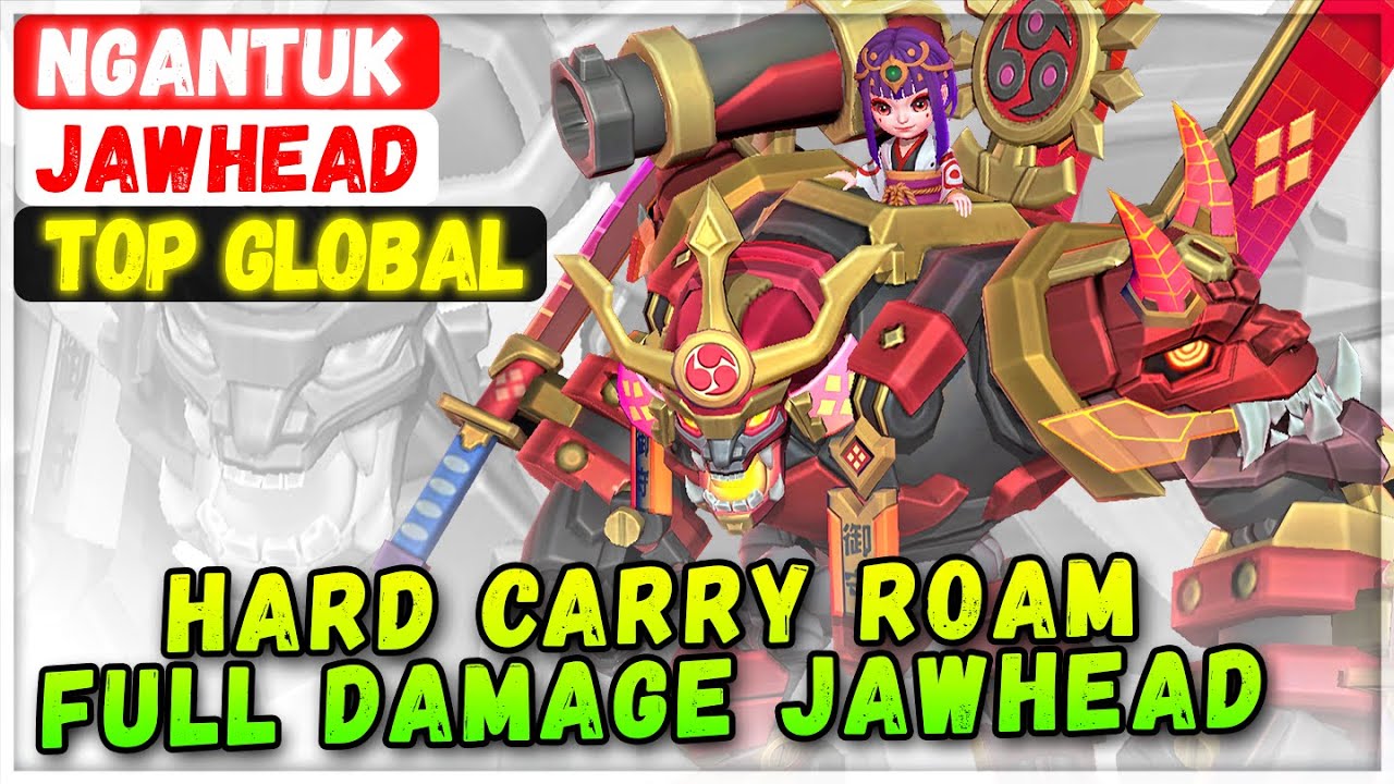 Hard Carry Roam Full Damage Jawhead [ Top Global Jawhead ] Ngantuk - Mobile Legends Emblem And Build