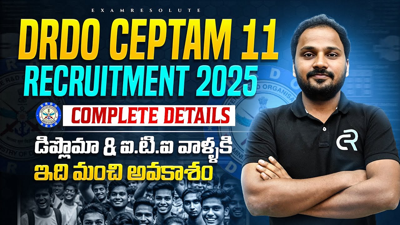 DRDO CEPTAM 11 Recruitment 2025 | Eligibility, Age Limit, Exam Pattern| Complete Details in Telugu