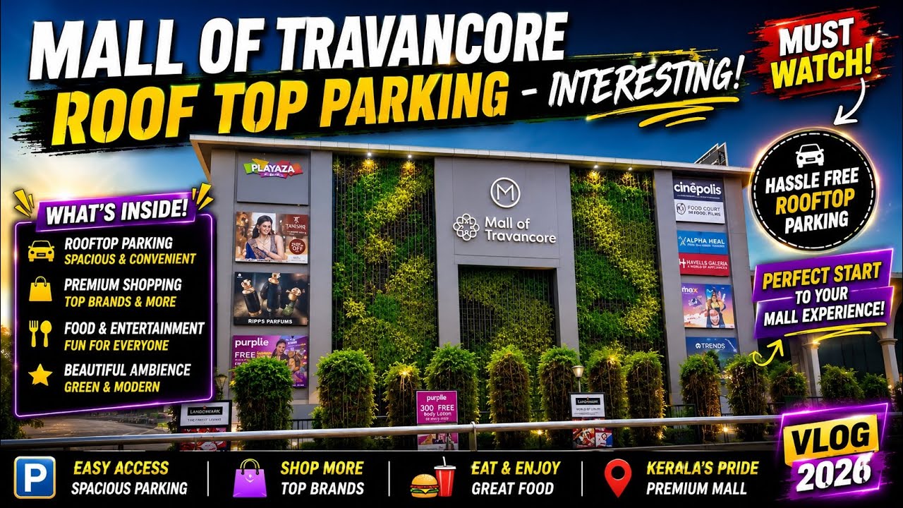 Trivandrum’s #FirstMall & #OldestMallEver 😲 | #malloftravancore Travancore Since 2018