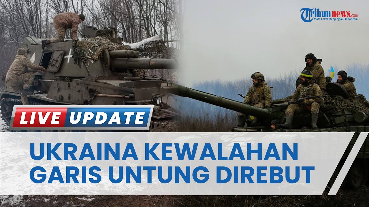 Pasukan Rusia Semakin Mudah Kuasai Donetsk, Kantong-kantong Menguntungkan Telah Direbut dari Ukraina