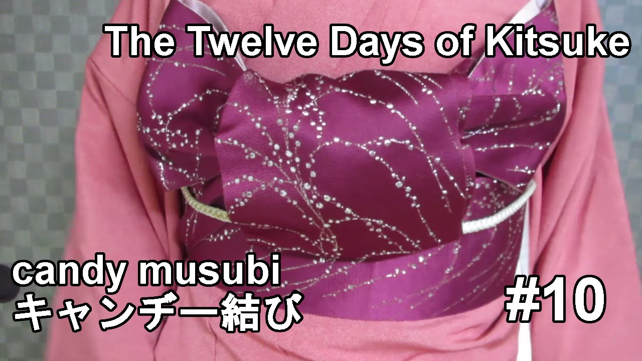 The Twelve Days of Kitsuke (10): candy musubi キャンヂー結び