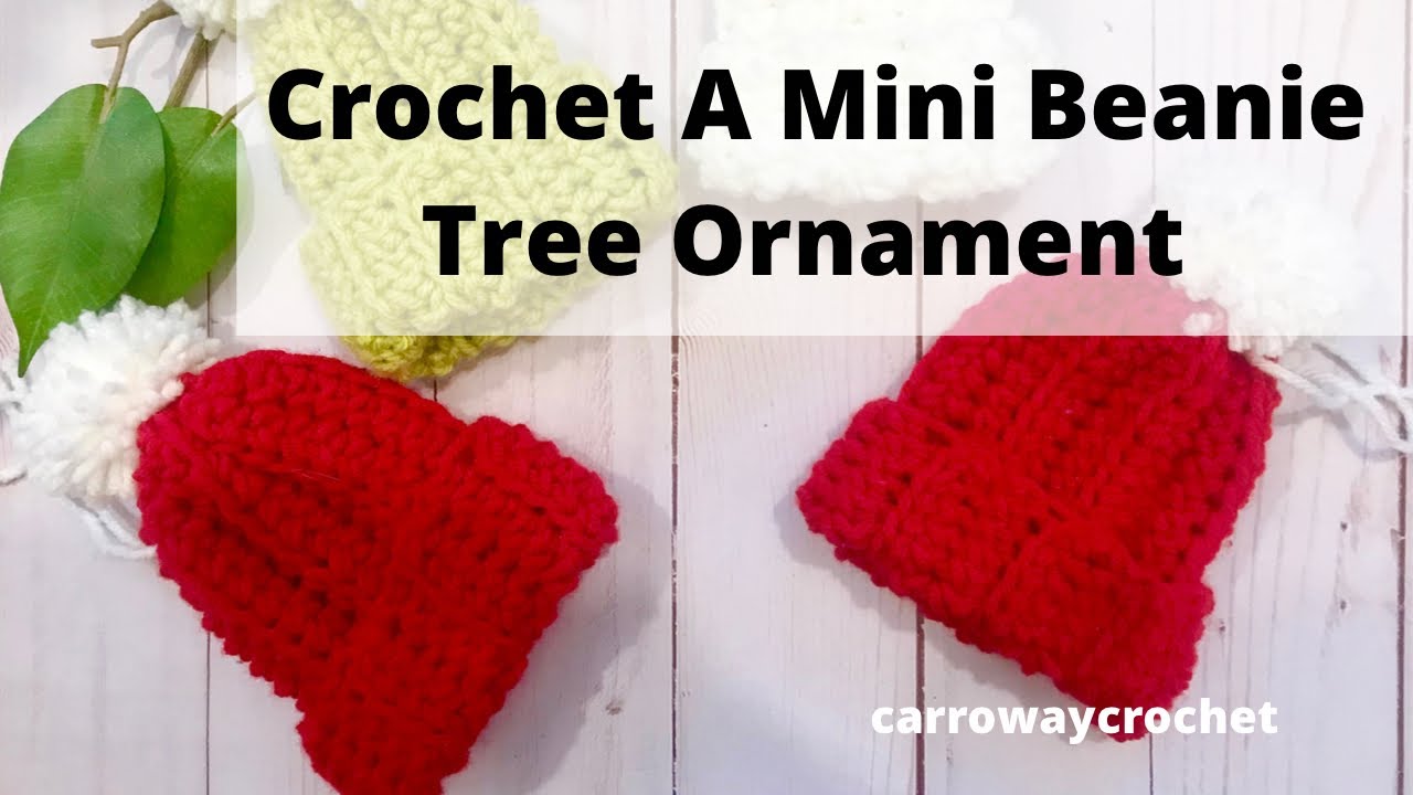 Crochet Mini Beanie tutorial, how to crochet a mini beanie Christmas tree ornament.