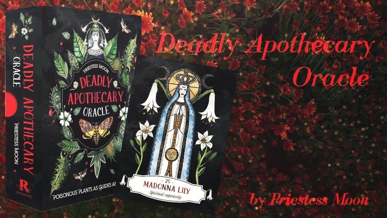 DEADLY APOTHECARY ORACLE by Priestess Moon | Flipthrough, Guidebook, Pairings & Reading