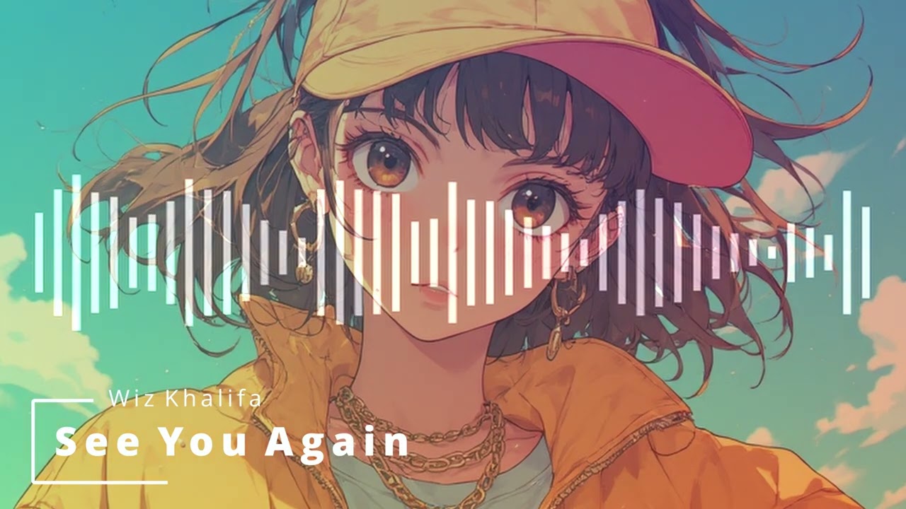🎧✨ Nightcore – See You Again (Wiz Khalifa) 🌙💖