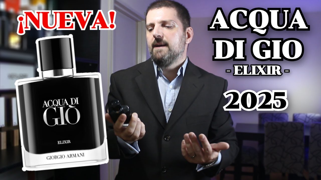 ACQUA DI GIO ELIXIR - Reseña (Lanzamiento 2025)