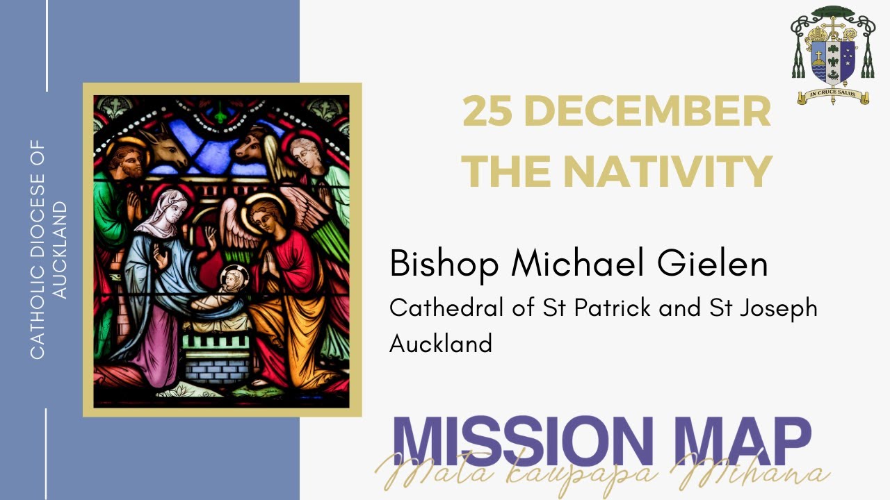 25 December Christmas Day | Bishop Michael Gielen