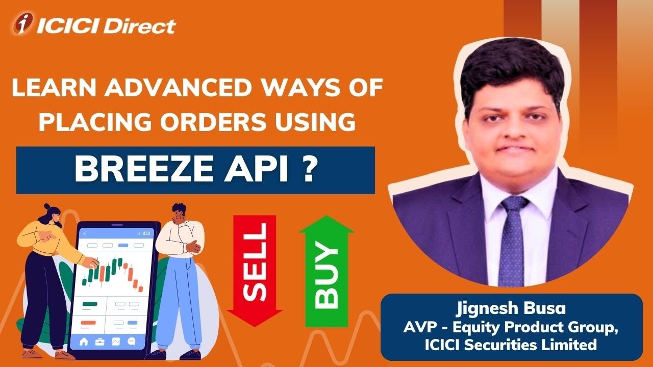Learn advanced ways of placing orders using Breeze API. #icicidirect