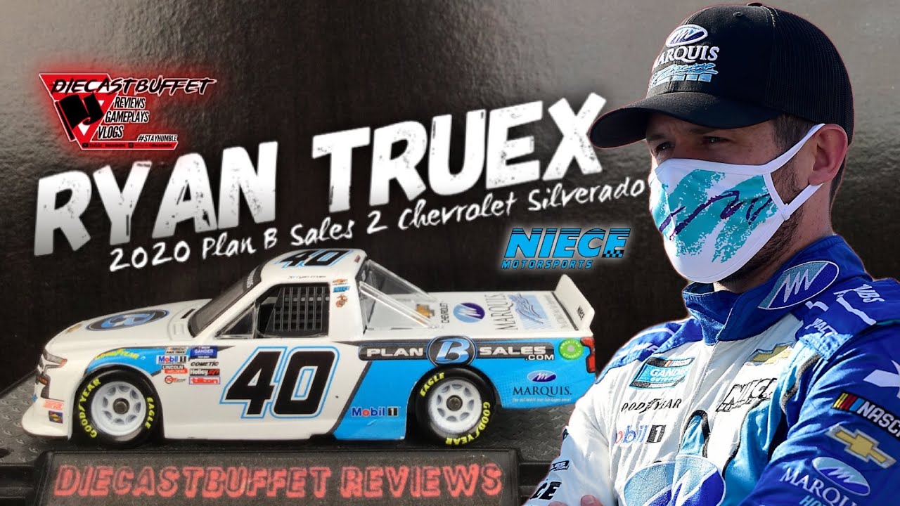 2020 RYAN TRUEX PLAN B SALES 2 CHEVROLET SILVERADO DIECASTBUFFET REVIEWS NASCAR DIECAST 1/64