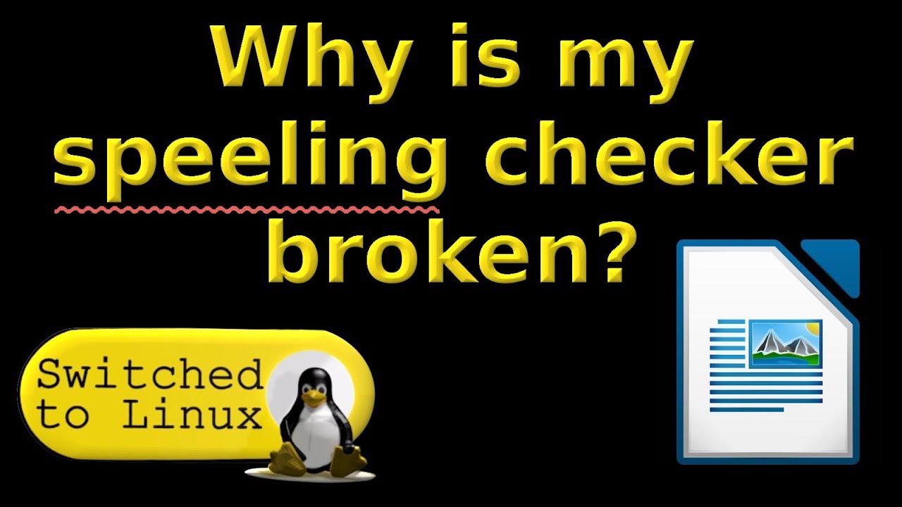 Fix Spell Checking and Themes on LibreWriter 6