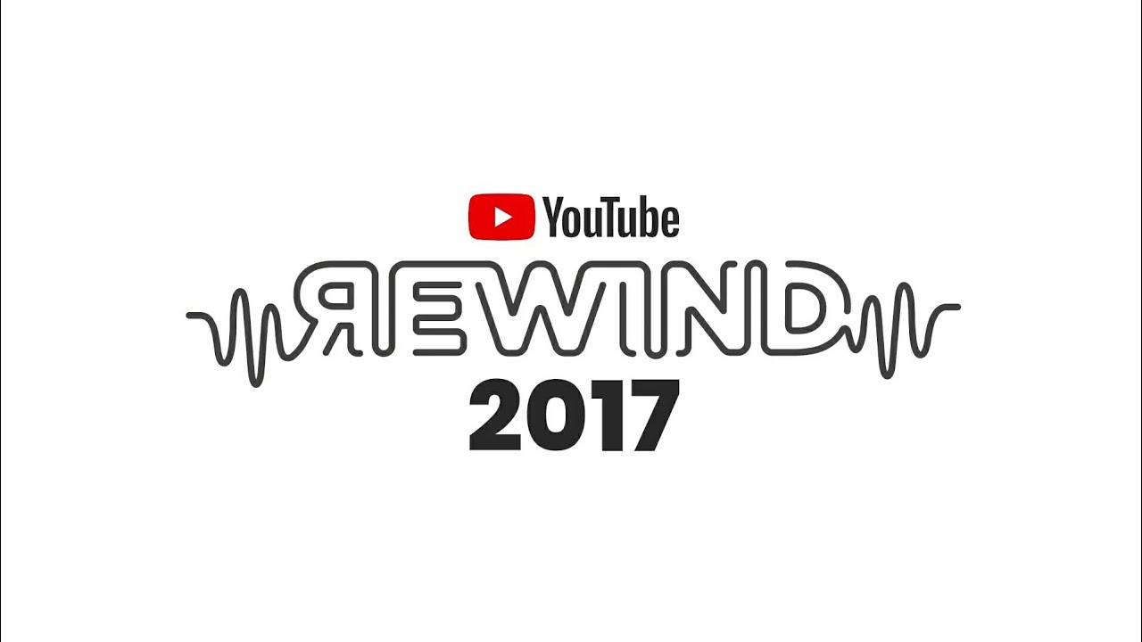 YouTube Rewind 2017 song #YoutubeRewind (official music)