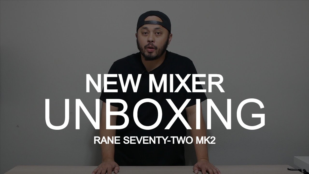 DJ Tips - Rane Seventy-Two MK2 Unboxing