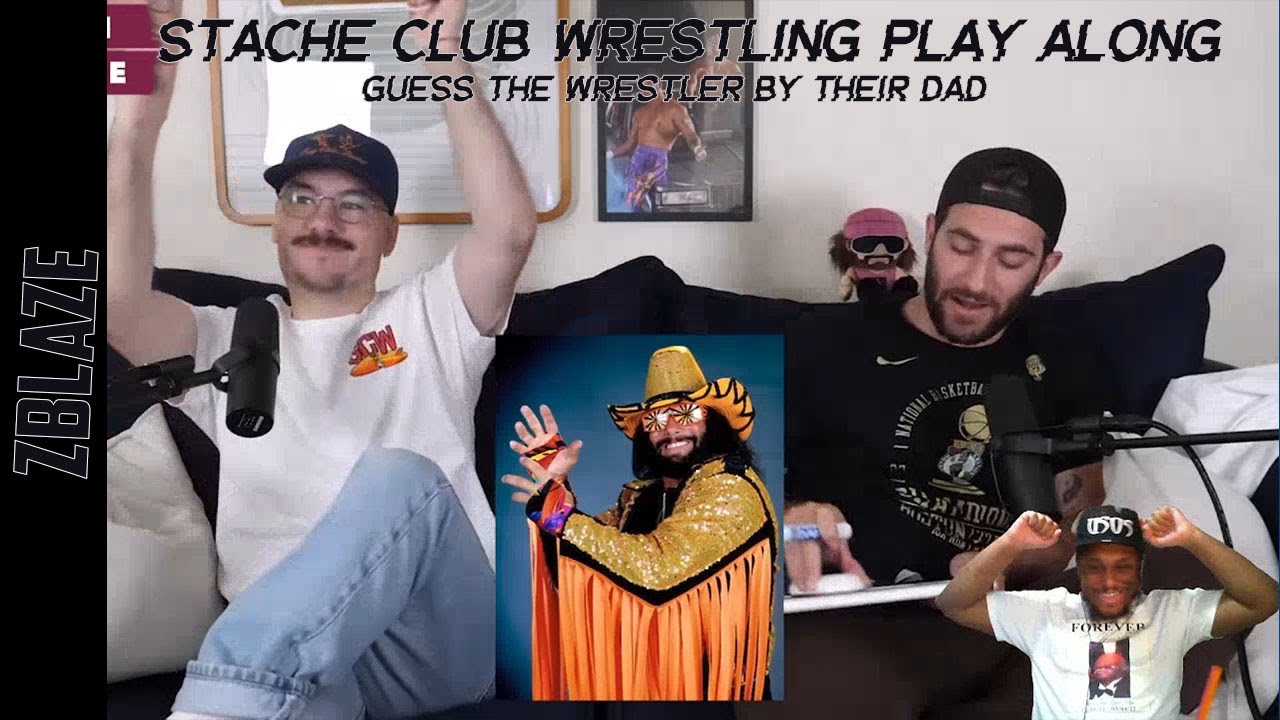 Stache Club Wrestling Play Along: Guess the Wrestler by Their Dad