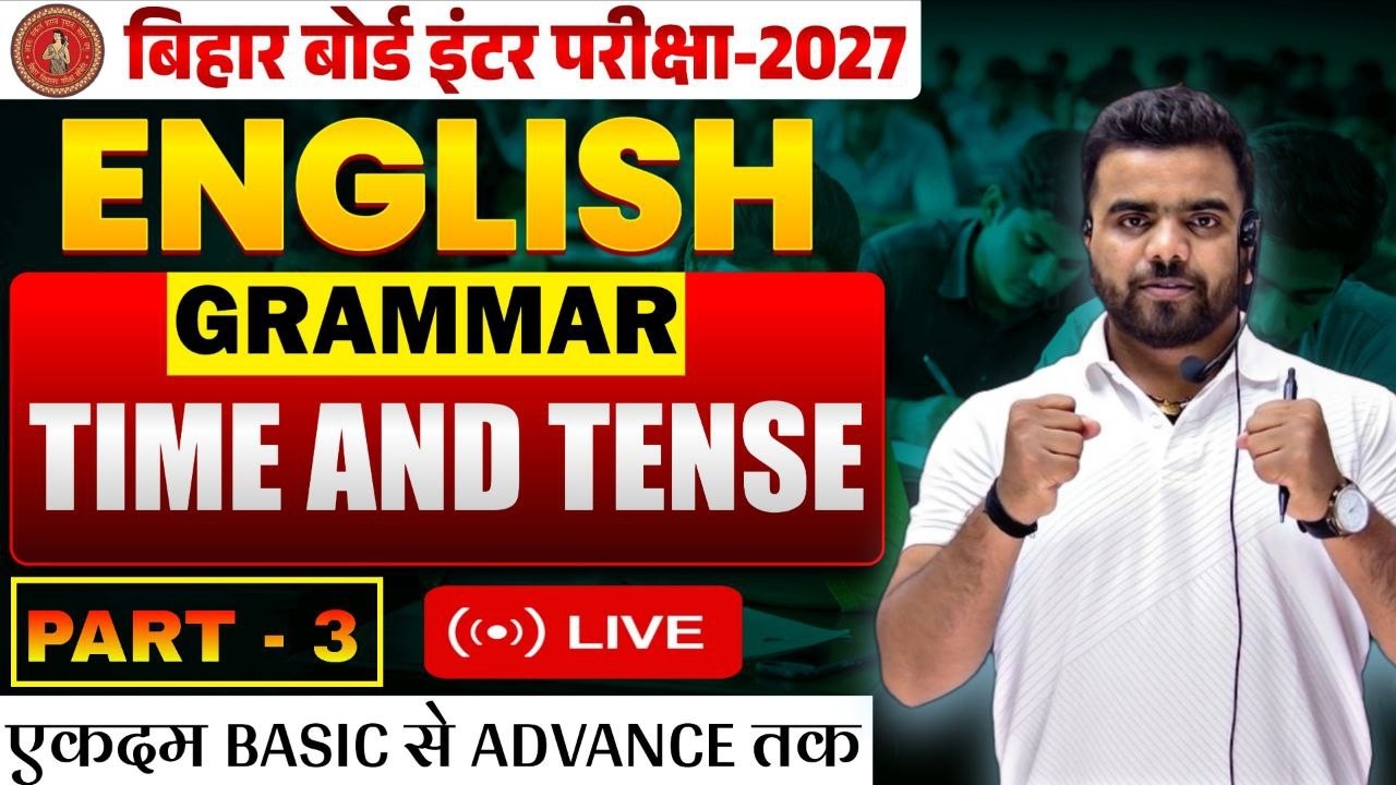 Time & Tense English Grammar | Class 12th English | Most Important 50 Objective Questions |BSEB 2027